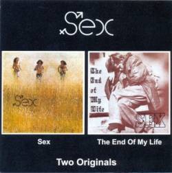 Sex : Sex - The End of My Life